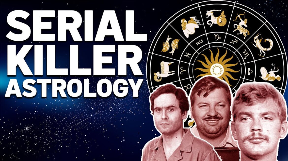 Astrology and the Zodiac Signs of Serial Killers